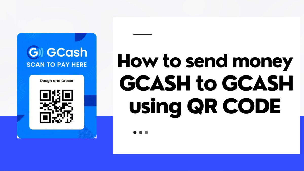 How to send money Gcash to Gcash using QR CODE - Filesph